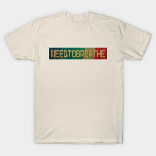 Needtobreathe - RETRO COLOR - VINTAGE T-Shirt